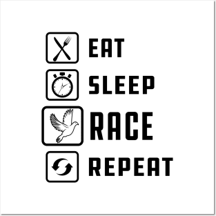 Racing Pigeon - Eat Sleep Race Repeat Posters and Art